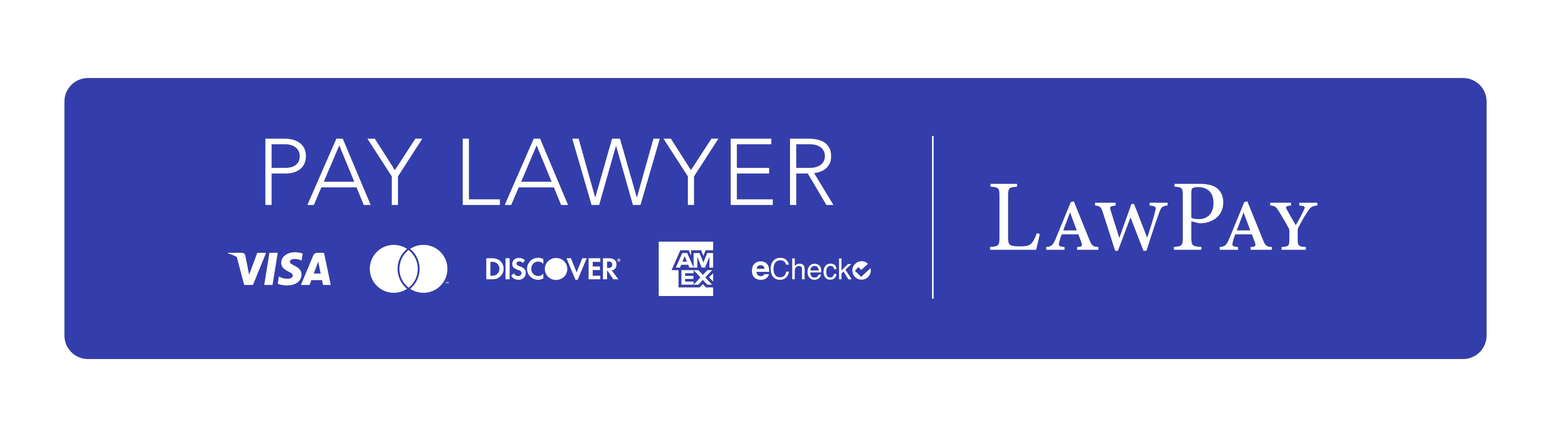 Pay Lawyer | Visa | Discover | Am Ex | eCheck | Law Pay